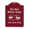Signmission Designer Series-Do Not Block Gate Tow-away Zone With Graphic, 24" x 18", BU-1824-9852 A-DES-BU-1824-9852 - alternate 1